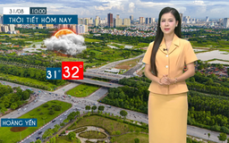 Dự báo thời tiết tối | 31/08/2025