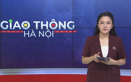 Giao thông Hà Nội | 09/08/2025