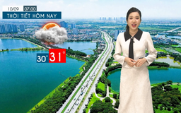 Dự báo thời tiết tối | 10/09/2025