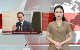 Tân Thủ tướng Pháp và những bài toán khó | Nhìn ra thế giới | 11/09/2025