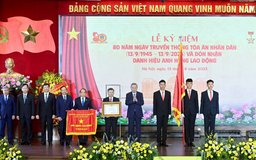 Toà án nhân dân đón nhận danh hiệu Anh hùng lao động