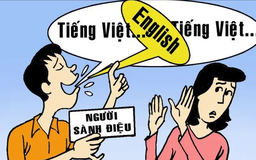 'Bệnh' sính ngoại ngữ