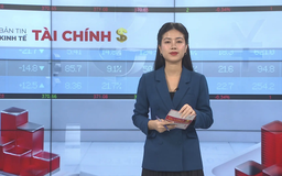 Bản tin Kinh tế Tài chính | 22/09/2025