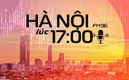 Hà Nội lúc 17h00 | 29/09/2025