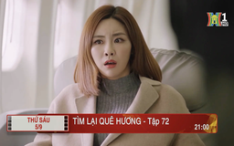 'Tìm lại quê hương' - Tập 72: Kế hoạch