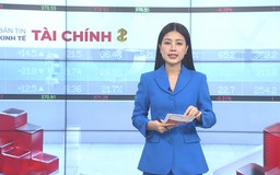 Bản tin Kinh tế Tài chính | 14/01/2026