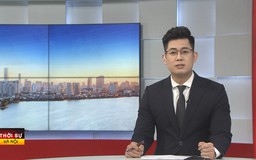 Chương trình Thời sự 23h00 | 15/01/2026