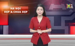 Hà Nội đẹp và chưa đẹp | 20/01/2026