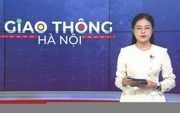 Giao thông Hà Nội | 24/01/2026