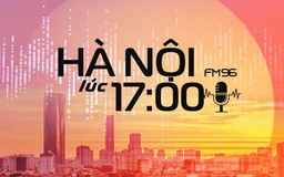 Hà Nội lúc 17h00 | 26/01/2026
