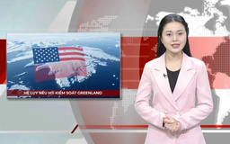 Hệ lụy nếu Mỹ kiểm soát Greenland | Nhìn ra thế giới | 08/01/2026