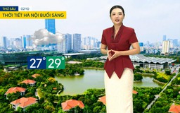 Dự báo thời tiết sáng | 02/10/2026