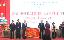 Đại hội đại biểu Hội Y học thành phố Hà Nội lần thứ VIII: Đổi mới phương thức hoạt động, phát huy trí tuệ đội ngũ thầy thuốc Thủ đô