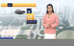 Dự báo thời tiết sáng | 04/02/2026