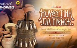Huyền tình Dạ Trạch: Không gian di sản của thời kỳ Đông Sơn | Thế giới Showbiz | 05/02/2026