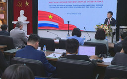Việt - Nga hợp tác giáo dục đại học và nghiên cứu khoa học
