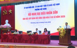 Phát huy dân chủ qua Hội nghị đại biểu nhân dân 2026