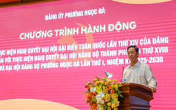Phường Ngọc Hà quán triệt, triển khai Nghị quyết Đại hội XIV của Đảng