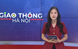 Giao thông Hà Nội | 27/03/2026