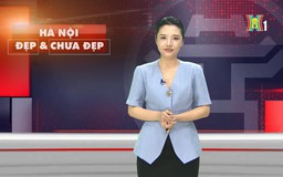 Hà Nội đẹp và chưa đẹp | 28/03/2026