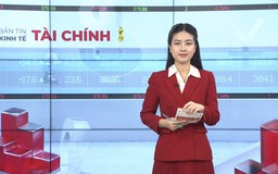 Bản tin Kinh tế Tài chính | 30/03/2026