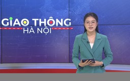 Giao thông Hà Nội | 31/03/2026