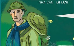 Tiểu thuyết 'Thời xa vắng' (phần cuối) - Lê Lựu