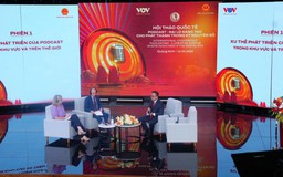 Phát triển podcast - Hướng đi tất yếu của phát thanh trong kỷ nguyên số