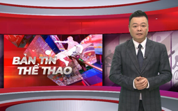 Bản tin Thể thao | 13/04/2026