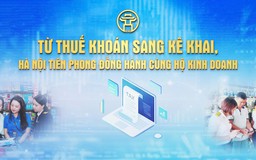 Chương trình thời sự đặc biệt: Từ thuế khoán sang kê khai, Hà Nội tiên phong đồng hành cùng hộ kinh doanh