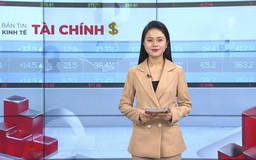 Bản tin Kinh tế Tài chính | 16/04/2026