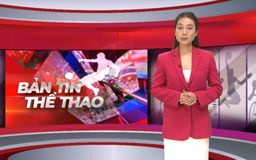Bản tin Thể thao | 17/04/2026