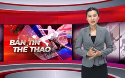 Bản tin Thể thao | 25/04/2026