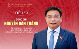 Đồng chí Nguyễn Văn Thắng giữ chức Phó Thủ tướng Chính phủ