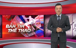 Bản tin Thể thao | 09/04/2026