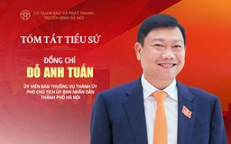 Tóm tắt tiểu sử Phó Chủ tịch UBND thành phố Hà Nội Đỗ Anh Tuấn