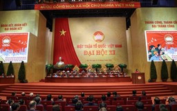 Hôm nay bế mạc Đại hội đại biểu toàn quốc MTTQ Việt Nam lần thứ XI