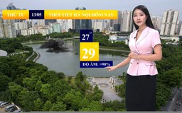 Dự báo thời tiết sáng | 13/05/2026
