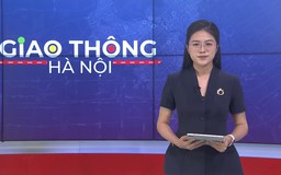 Giao thông Hà Nội | 16/05/2026
