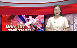 Bản tin Thể thao | 17/05/2026