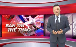 Bản tin Thể thao | 21/05/2026