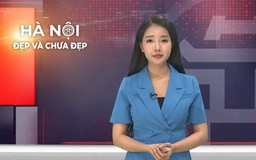 Hà Nội đẹp và chưa đẹp | 27/05/2026