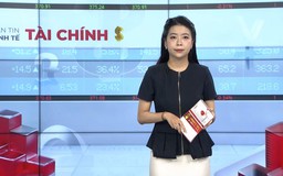 Bản tin Kinh tế Tài chính | 31/05/2026