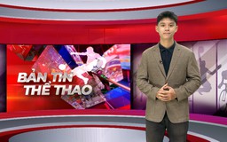 Bản tin Thể thao | 13/06/2026