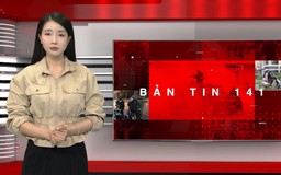 Bản tin 141 | 15/06/2026