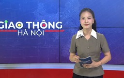 Giao thông Hà Nội | 17/06/2026