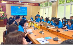 Nâng cao chất lượng hoạt động Công đoàn cơ sở trong bối cảnh thực hiện chính quyền địa phương hai cấp