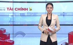 Bản tin Kinh tế Tài chính | 20/06/2026