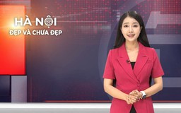 Hà Nội đẹp và chưa đẹp | 23/06/2026
