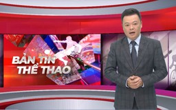 Bản tin Thể thao | 07/06/2026